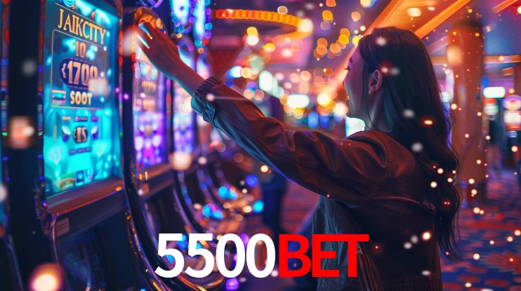 5500bet: Jogos de Caça-Níqueis-Altas Recompensas, Roleta-Velocidade, Blackjack-Desafios Máximos